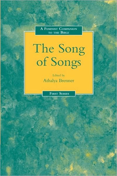Cover for Athalya Brenner · Feminist Companion to the Song of Songs - Feminist Companion to the Bible (Taschenbuch) (1993)