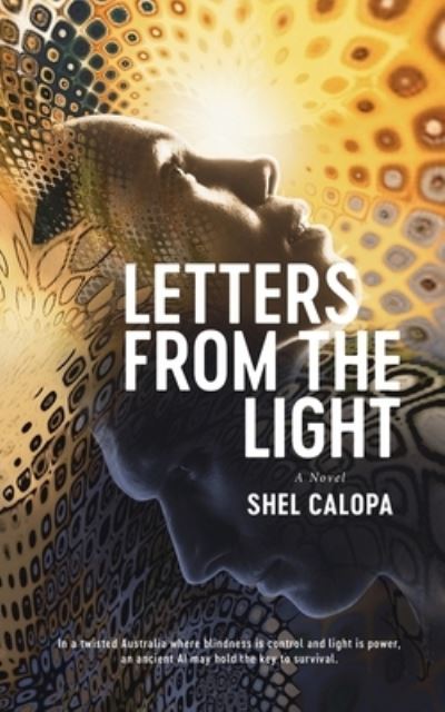 Cover for Shel Calopa · Letters From The Light (Paperback Book) (2019)