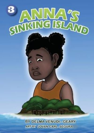 Cover for Delma Venudi-Geary · Anna's Sinking Island (Pocketbok) (2018)