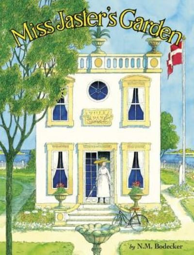 Cover for NM Bodecker · Miss Jaster's Garden (Gebundenes Buch) (2017)