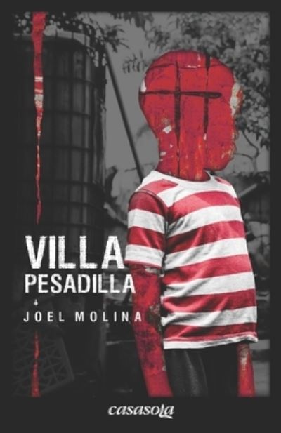 Cover for Joel Molina · Villa pesadilla (Paperback Book) (2021)