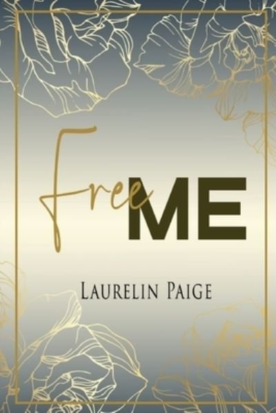 Cover for Paige Laurelin · Free Me - Found, La Duologie (Paperback Book) (2020)