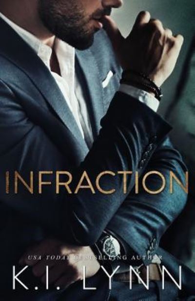 Cover for K I Lynn · Infraction (Paperback Book) (2019)