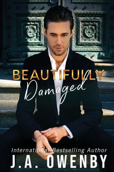 Cover for J.a. Owenby · Beautifully Damaged (Paperback Book) (2022)