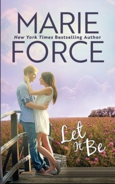 Cover for Marie Force · Let It Be A Butler, Vermont Novel (Paperback Book) (2020)