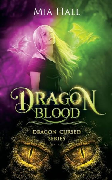 Cover for Mia Hall · Dragon Blood (Pocketbok) (2017)