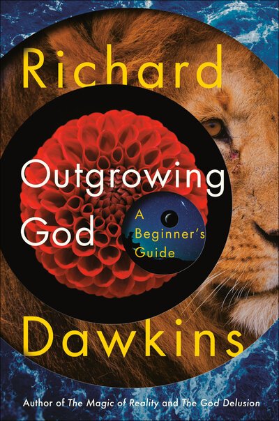 Cover for Richard Dawkins · Outgrowing God: A Beginner's Guide (Hardcover Book) (2019)