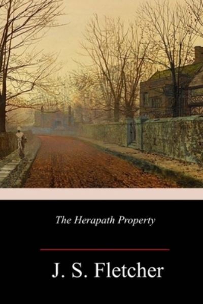 Cover for J S Fletcher · The Herapath Property (Paperback Book) (2018)