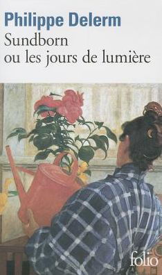 Cover for Philippe Delerm · Sundborn ou les jours de lumiere (Paperback Book) [French edition] (1998)