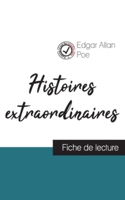 Cover for Edgar Allan Poe · Histoires extraordinaires de Edgar Allan Poe (fiche de lecture et analyse complete de l'oeuvre) (Pocketbok) (2023)