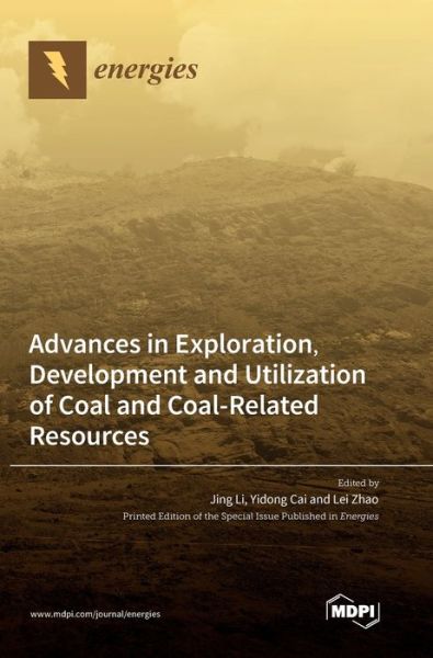 Cover for Jing Li · Advances in Exploration, Development and Utilization of Coal and Coal-Related Resources (Inbunden Bok) (2022)