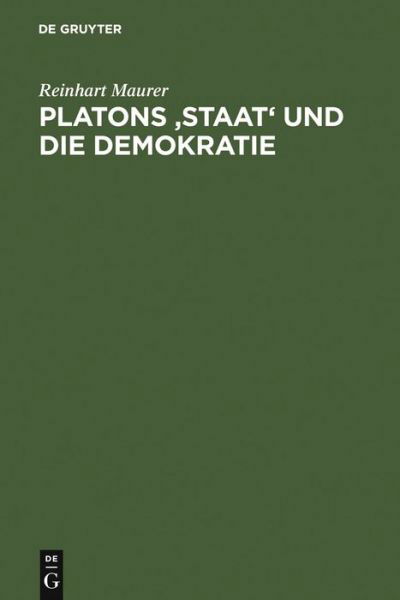 Cover for Maurer · Platons 'Staat' und die Demokrat (Book) [German edition] (1970)