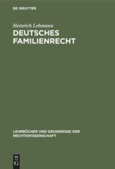 Cover for Heinrich Lehmann · Deutsches Familienrecht (Book) (1948)