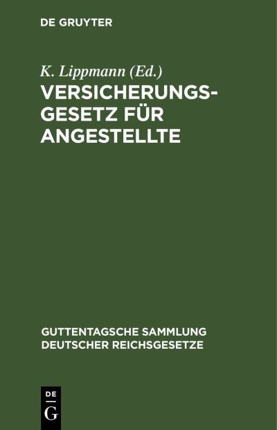 Cover for No Contributor · Versicherungsgesetz fr Angestellte (Hardcover bog) (2021)