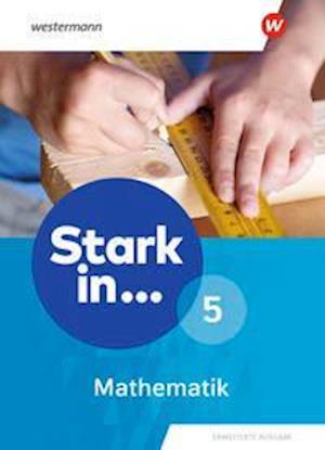 Stark in Mathematik 5. Schülerband. Erweiterte Ausgabe 2021 - Westermann Schulbuch - Kirjat - Westermann Schulbuch - 9783141261912 - maanantai 1. elokuuta 2022