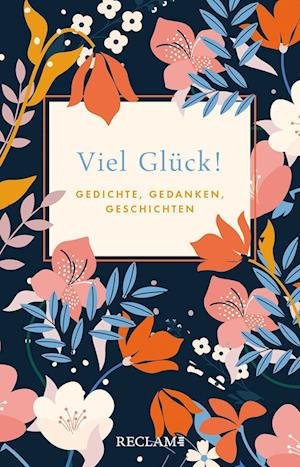 Cover for Reclam Philipp Jun. · Viel Glück! (Hardcover Book) (2022)