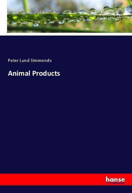 Cover for Simmonds · Animal Products (Book)