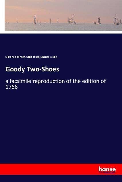 Cover for Goldsmith · Goody Two-Shoes (Book)