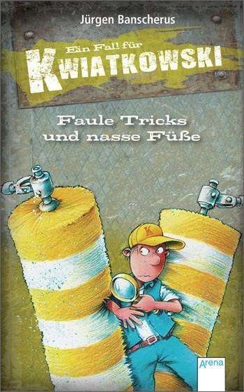 Cover for Jurgen Banscherus · Faule Tricks und nasse Fusse (Inbunden Bok) (2013)