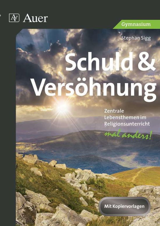 Cover for Sigg · Schuld &amp; Versöhnung Gymnasium (Book)