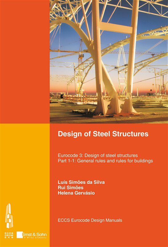 Cover for ECCS - European Convention for Constructional Steelwork · Design of Steel Structures (Paperback Bog) (2014)