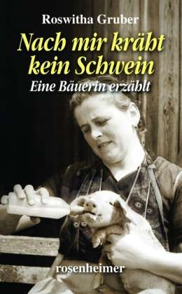 Cover for Gruber · Nach mir kräht kein Schwein (Bok)