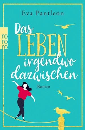 Cover for Eva Pantleon · Das Leben irgendwo dazwischen (Pocketbok) (2022)