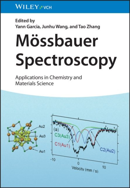 Cover for Y Garcia · Mossbauer Spectroscopy: Applications in Chemistry and Materials Science (Hardcover bog) (2023)