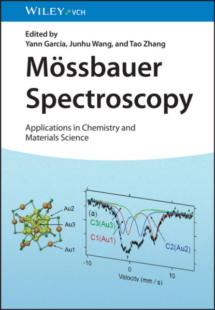 Cover for Y Garcia · Mossbauer Spectroscopy: Applications in Chemistry and Materials Science (Hardcover Book) (2023)