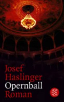 Der Opernball - Josef Haslinger - Livros - Fischer Taschenbuch Verlag GmbH - 9783596135912 - 9 de junho de 1997