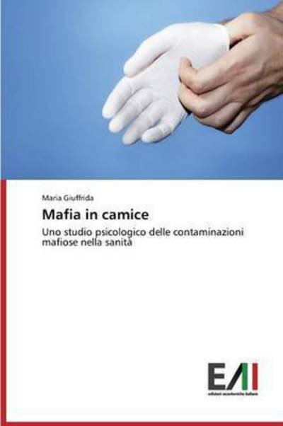 Cover for Giuffrida · Mafia in camice (Bok) (2016)