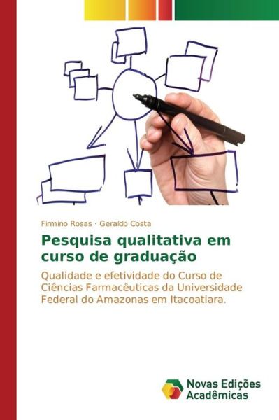 Cover for Costa Geraldo · Pesquisa Qualitativa Em Curso De Graduacao (Taschenbuch) (2015)