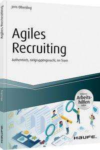 Agiles Recruiting - inkl. Arb - Olberding - Books -  - 9783648142912 - 