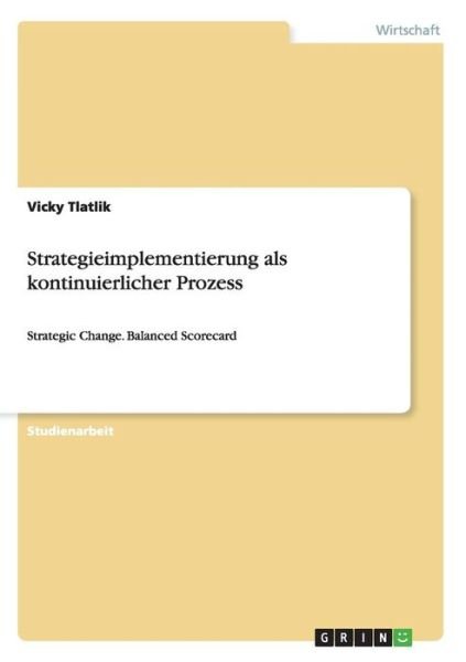Cover for Tlatlik · Strategieimplementierung als ko (Bog) (2015)