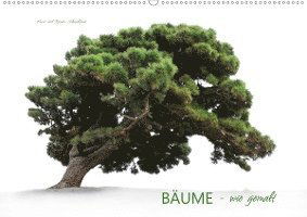 BÄUME - wie gemalt (Wandkal - Schmidbauer - Books -  - 9783670778912 - 