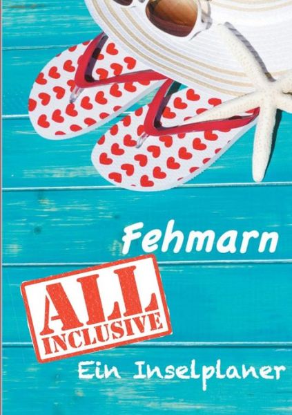 Cover for Bettina Latt · Fehmarn - All Inklusive (Paperback Book) (2015)