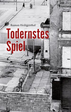 Cover for Roman Heiligenthal · Todernstes Spiel (Paperback Book) (2021)