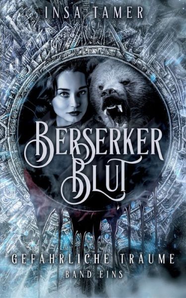 Cover for Insa Tamer · Berserkerblut Band 1 (Paperback Bog) (2022)