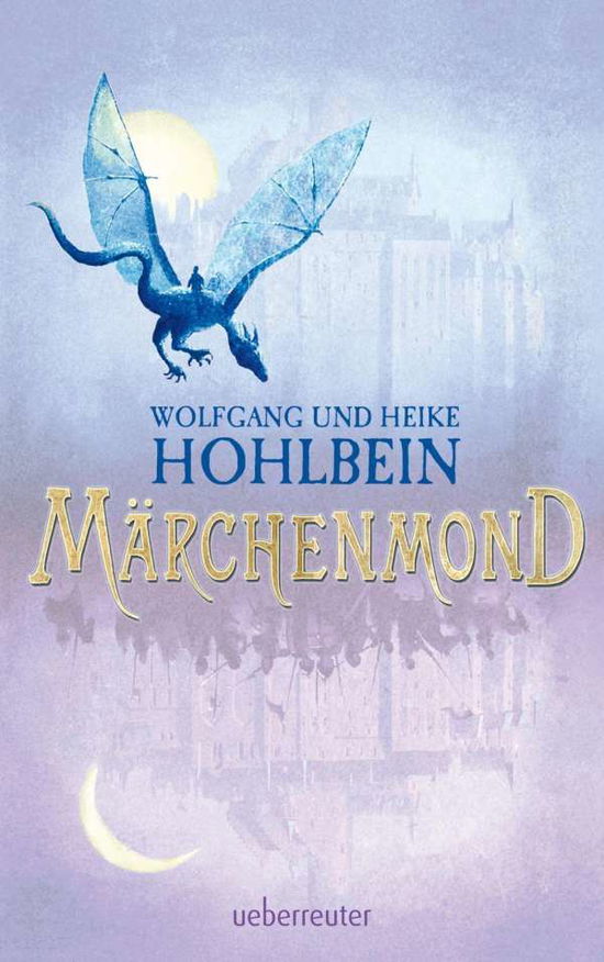 Cover for Hohlbein · Märchenmond (Book)