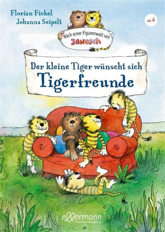 Der kleine Tiger wünscht sich Ti - Fickel - Books -  - 9783770700912 - 