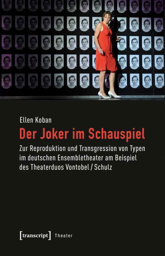 Der Joker im Schauspiel - Koban - Książki -  - 9783837641912 - 