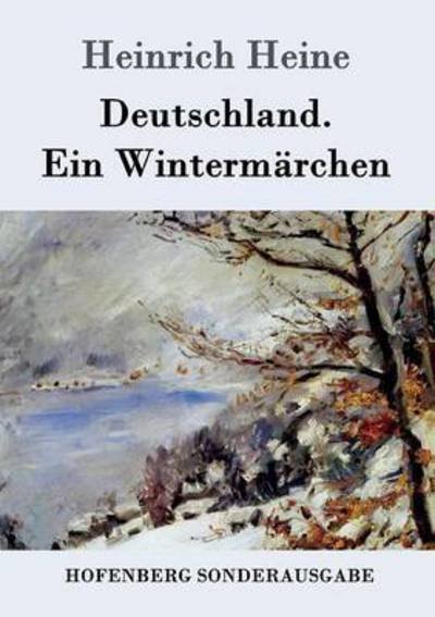Cover for Heine · Deutschland. Ein Wintermärchen (Bok) (2016)