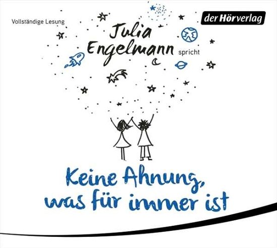Cover for Julia Engelmann · Keine Ahnung,was Für Immer Ist (CD) (2020)