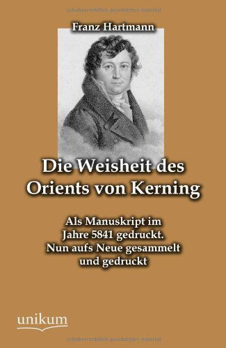 Cover for Franz Hartmann · Die Weisheit des Orients von Kerning (Paperback Book) [German edition] (2012)