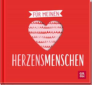 Cover for Groh Verlag · Für meinen Herzensmenschen - Minibuch (Book) (2024)