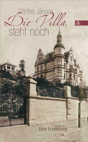 Cover for Dorthe Janosa · Die Villa Steht Noch (Paperback Book) [German edition] (2013)