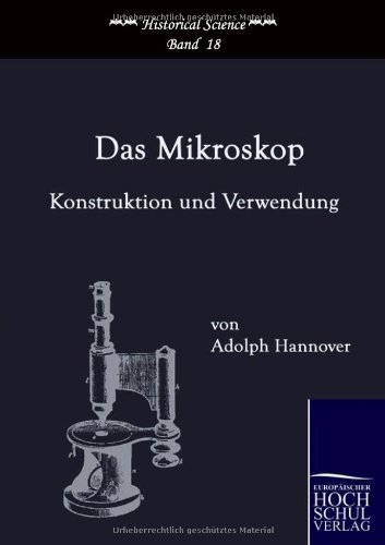 Cover for Adolph Hannover · Das Mikroskop (Paperback Book) [German edition] (2010)