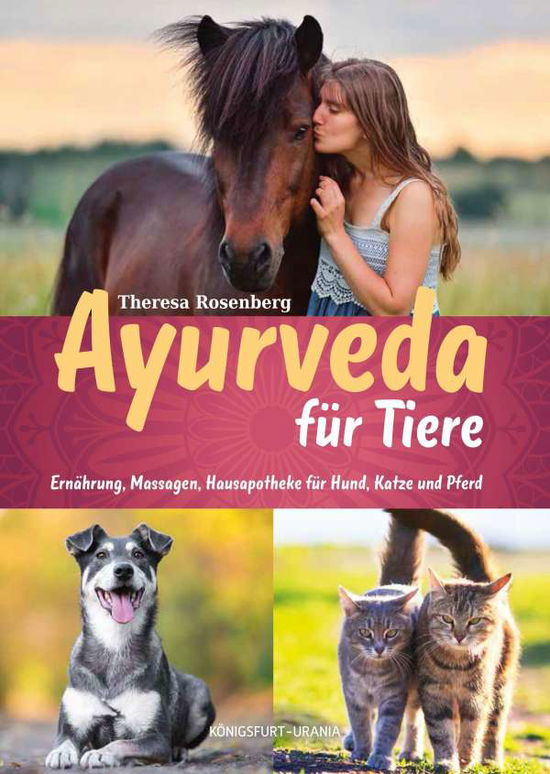 Ayurveda für Tiere - Rosenberg - Książki -  - 9783868261912 - 