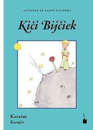 Cover for Saint-Exupéry · Kici Bijciek (Book)