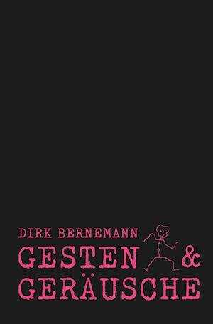 Cover for Bernemann · Gesten und Geräusche (Book)
